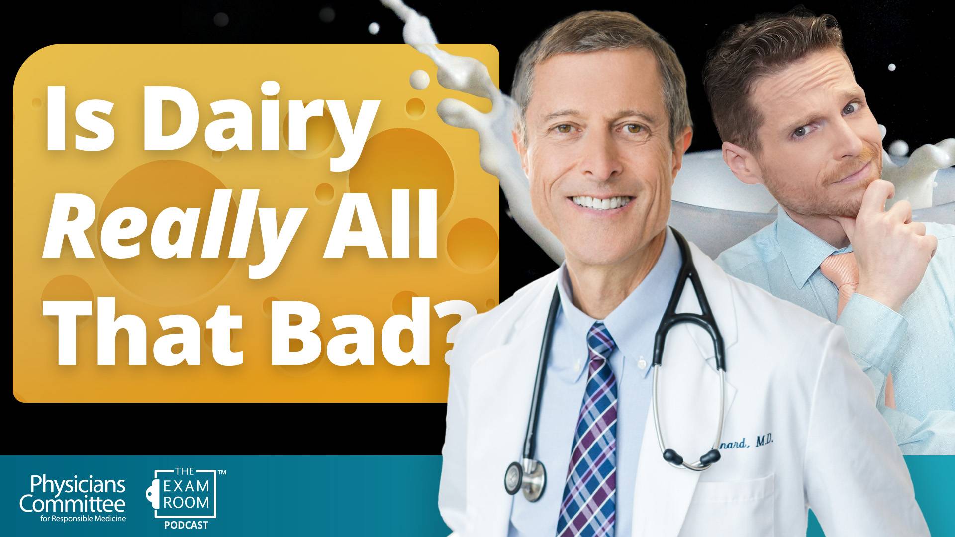 Dairy Is Unhealthy? Convince Me | Dr. Neal Barnard Responds on Live Q&A