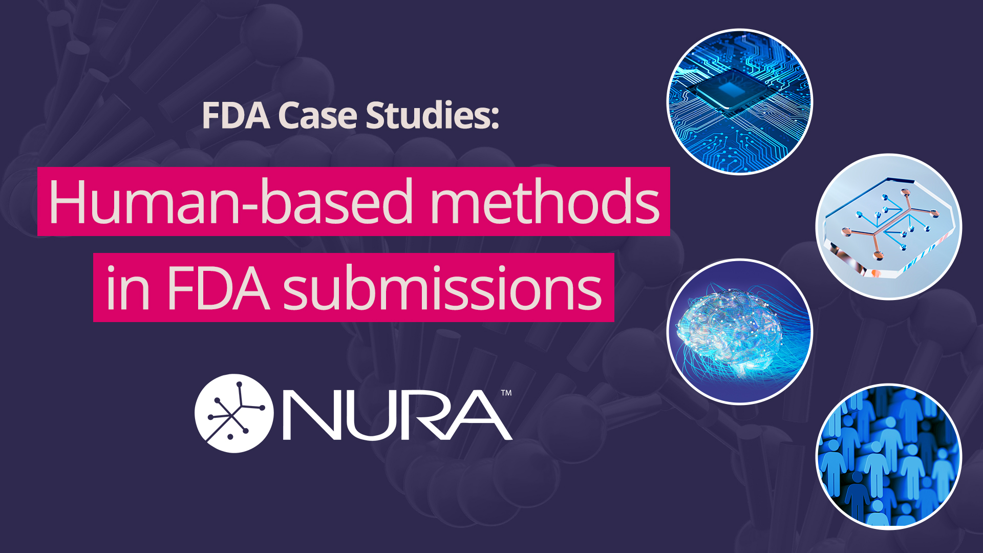 FDA Case Studies