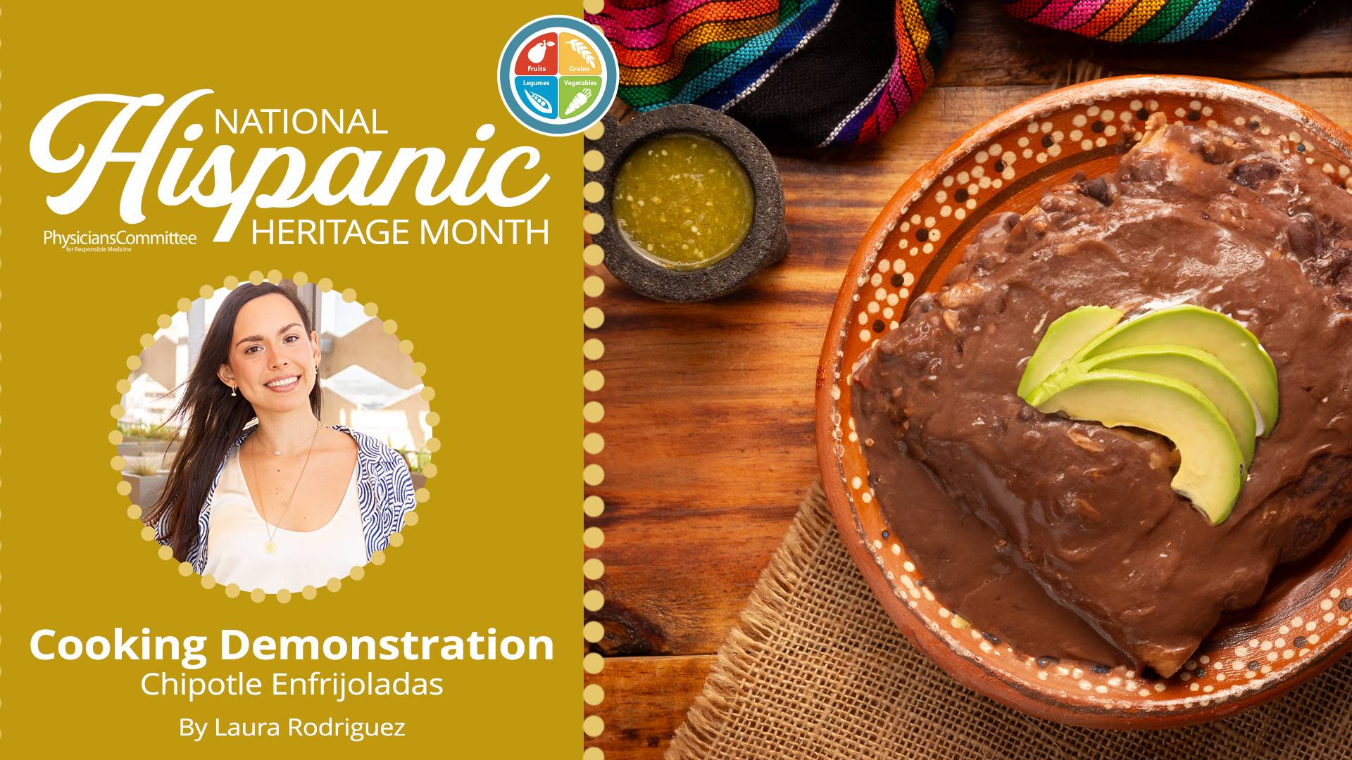 Hispanic Heritage Month Plant-Based Cooking Demonstration: Chipotle Enfrijoladas