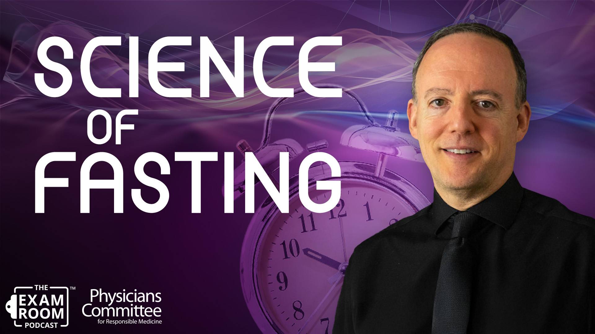 Fasting: Scientifically Proven Health Benefits | Dr. Alan Goldhamer