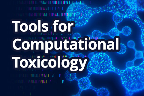 Tools for Computational Toxicology