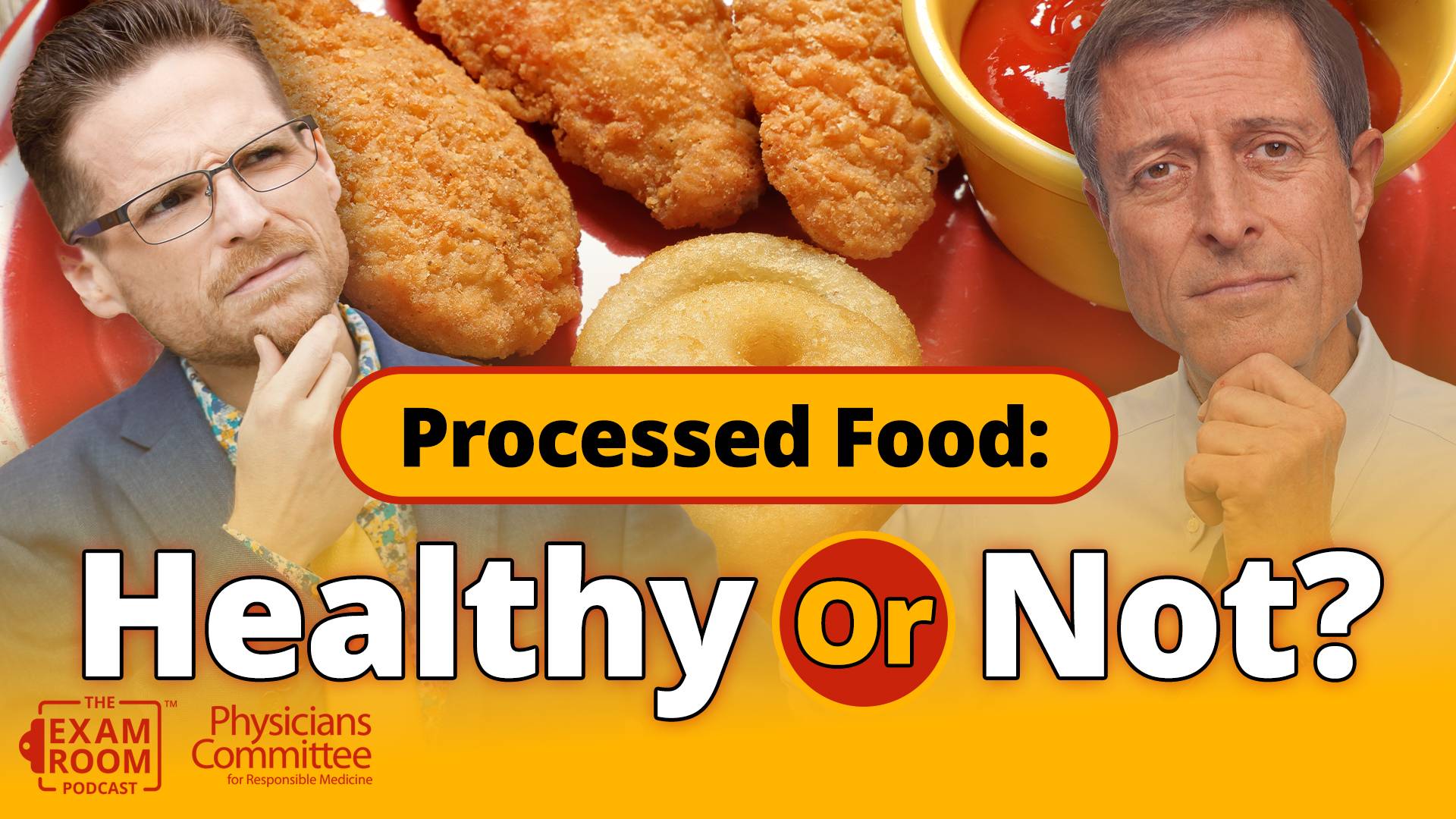 Processed Food: Everything You Need To Know | Dr. Neal Barnard