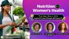 Webinar: Nutrition for Women’s Health